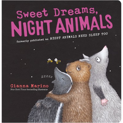 Sweet Dreams, Night Animals - by  Gianna Marino (Board Book)