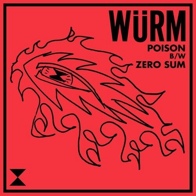 Wurm - Poison / Zero Sum (vinyl 7 inch single)