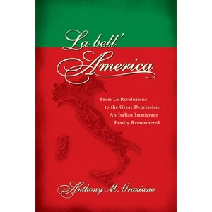 La Bell'america - (Leapsci) by  Anthony M Graziano (Paperback) - 1 of 1