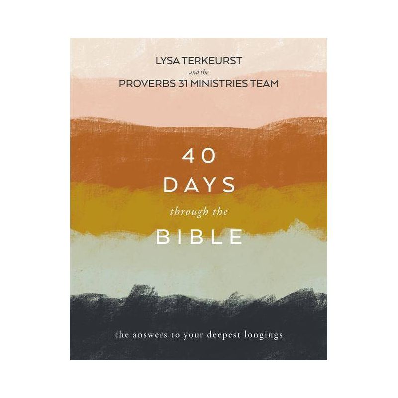 40 Days Through the Bible - by Lysa TerKeurst (Paperback), 1 of 2