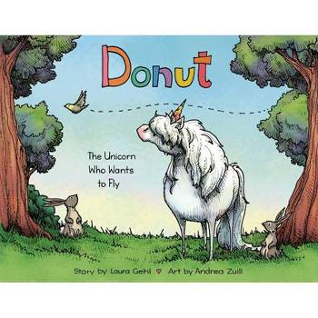Donut - by  Laura Gehl (Hardcover)