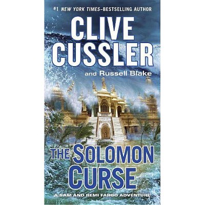 The Solomon Curse - (Sam and Remi Fargo Adventure) by  Clive Cussler & Russell Blake (Paperback)