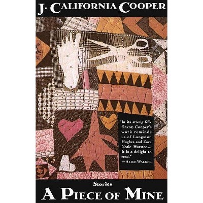 A Piece of Mine - by  J California Cooper (Paperback)