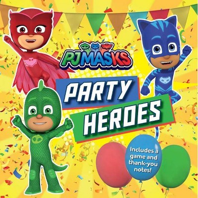 Party Heroes - (Pj Masks) (Paperback)