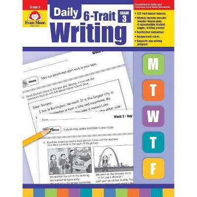 Daily 6-Trait Writing Grade 3 - by  Evan-Moor Educational Publishers (Paperback)