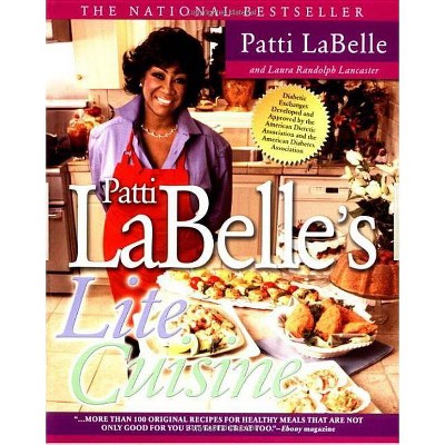 Patti Labelle's Lite Cuisine - by  Patti LaBelle (Paperback)