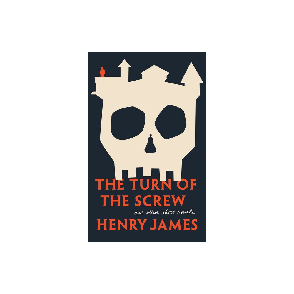 The Turn of the Screw and Other Short Novels - (Signet Classics) by Henry James (Paperback)