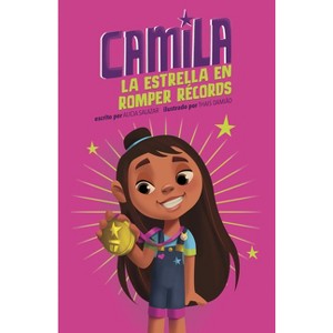 Camila La Estrella En Romper Récords - by Alicia Salazar - 1 of 1