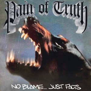 Pain of Truth - No Blame... Just Facts - Ultra Clear w/Orange, Sky Blue, Black (Explicit Lyrics Clear Vinyl Orange Blue Black Silver Splatter) (vinyl - 1 of 1