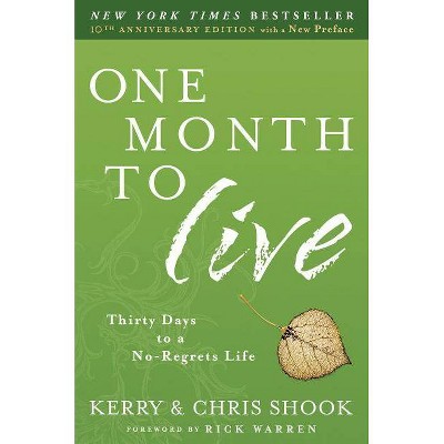 One Month to Live - by  Kerry Shook & Chris Shook (Paperback)