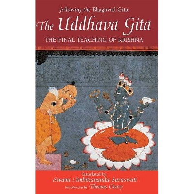 The Uddhava Gita - (Paperback)