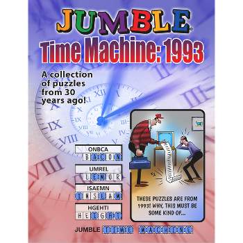 Jumble(r) Time Machine 1993 - (Jumbles(r)) by  Tribune Content Agency LLC (Paperback)