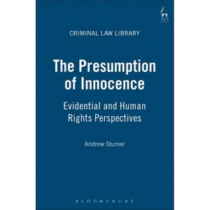 Presumption of Innocence - (Criminal Law Library) by  Andrew Stumer (Hardcover) - 1 of 1