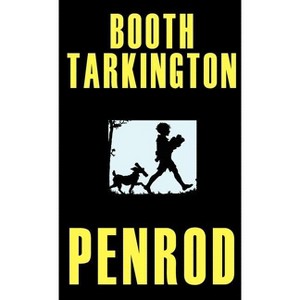 Penrod - by  Booth Tarkington (Hardcover) - 1 of 1