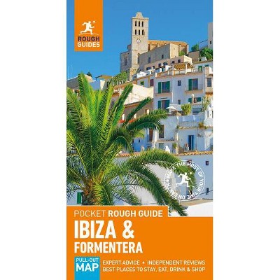 Pocket Rough Guide Ibiza and Formentera (Travel Guide) - by  Rough Guides (Paperback)