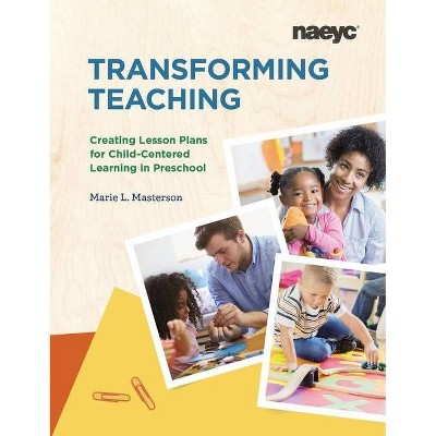 Transforming Teaching - by  Marie Masterson (Paperback)