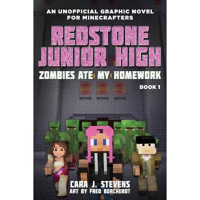 Zombies Ate My Homework - (Redstone Junior High) by  Cara J Stevens (Paperback)