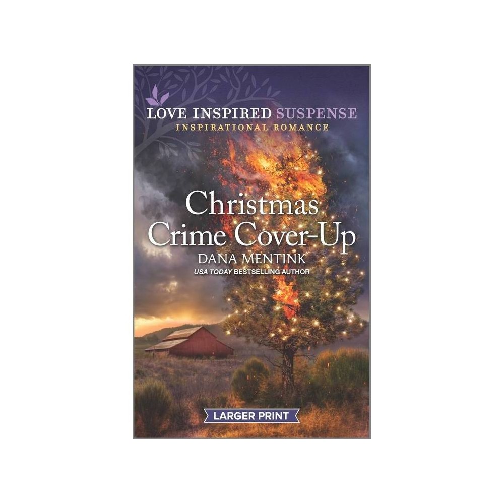 ISBN 9781335588128 product image for Christmas Crime Cover-Up - (Desert Justice) Large Print by Dana Mentink (Paperba | upcitemdb.com