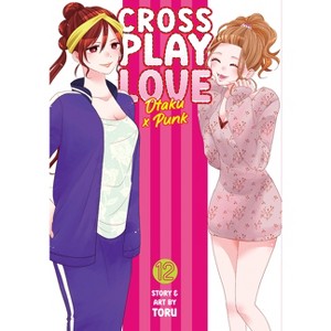 Crossplay Love: Otaku X Punk Vol. 12 - by  Toru (Paperback) - 1 of 1