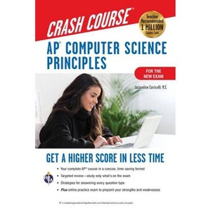 Ap(r) Computer Science Principles Crash Course, 2nd Ed., Book + Online - (Advanced Placement (AP) Crash Course) 2nd Edition (Paperback) - 1 of 1