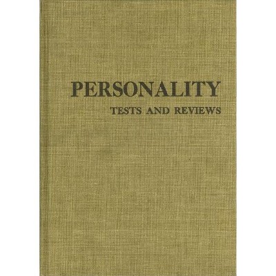 Personality Tests and Reviews I - (Tests in Print (Buros)) by  Buros Center (Hardcover)