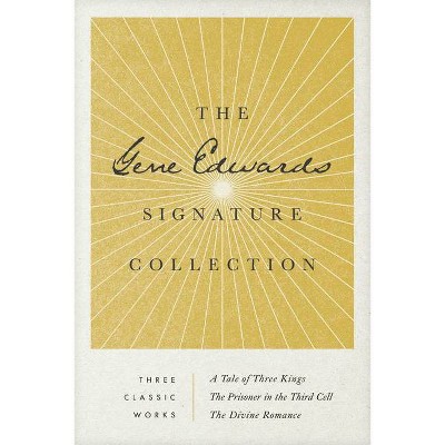 The Gene Edwards Signature Collection - (Paperback)