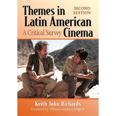 Themes in Latin American Cinema - by  Keith John Richards (Paperback)