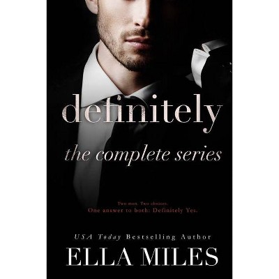 Definitely - by  Ella Miles (Paperback)