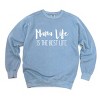 Simply Sage Market Mama Life Is The Best Life Garment Dyed Sweatshirt - 2 of 4