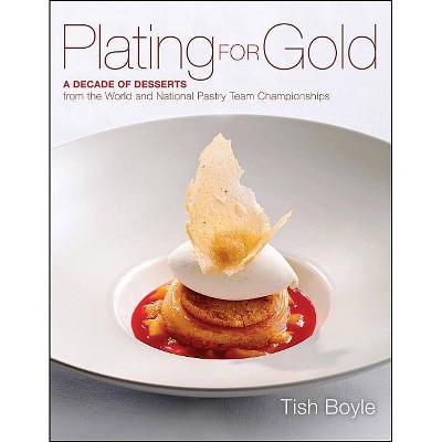 Plating for Gold - by  Tish Boyle (Hardcover)