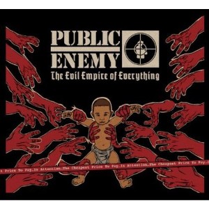 Public Enemy - The Evil Empire Of Everything (CD) - 1 of 1