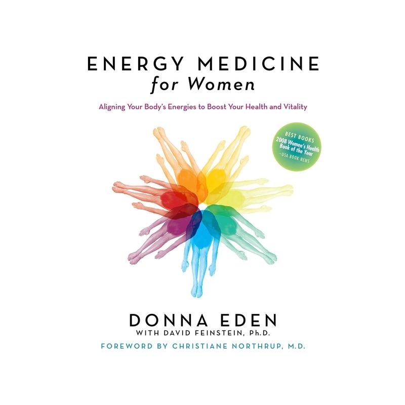 Energy Medicine for Women - by  Donna Eden & David Feinstein (Paperback), 1 of 2