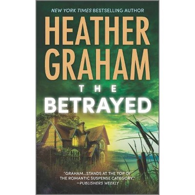 The Betrayed - (Krewe of Hunters) by  Heather Graham (Paperback)