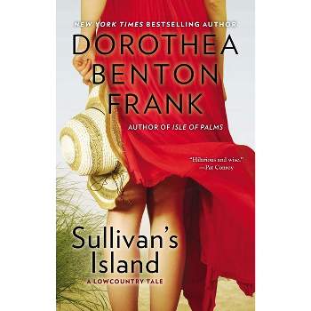 Sullivan's Island - (Lowcountry Tales) by  Dorothea Benton Frank (Paperback)