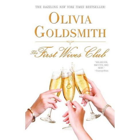 First Wives Club - by  Olivia Goldsmith (Paperback) - image 1 of 1