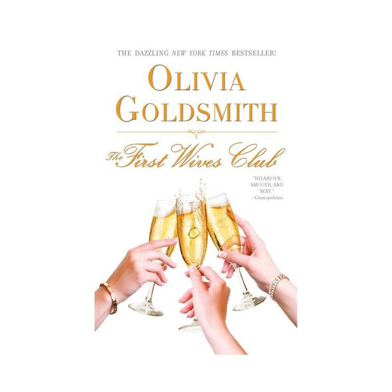 First Wives Club - by  Olivia Goldsmith (Paperback), 1 of 2