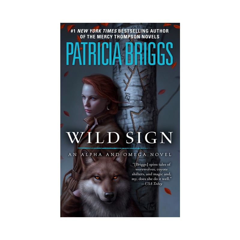 Wild Sign - (Alpha and Omega) by  Patricia Briggs (Paperback), 1 of 2