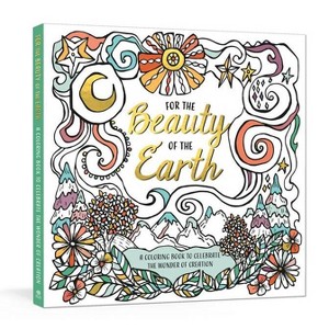 For the Beauty of the Earth - by  Ink & Willow (Paperback) - 1 of 1