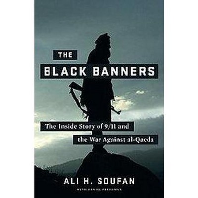 The Black Banners (Hardcover) by Ali H. Soufan