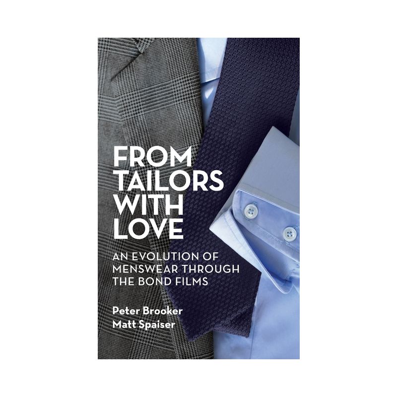 From Tailors with Love (hardback) - by  Peter Brooker & Matt Spaiser (Hardcover), 1 of 2