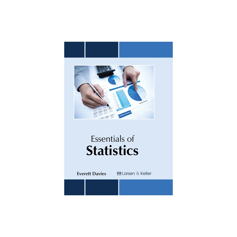 Essentials of Statistics - by Everett Davies (Hardcover)