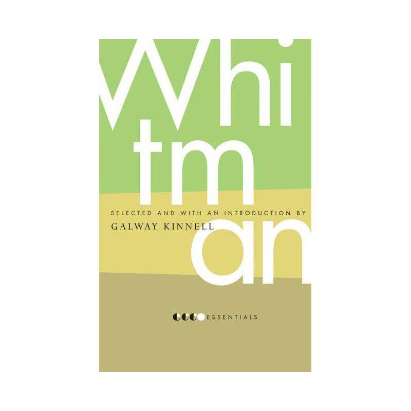 Essential Whitman - by  Walt Whitman (Paperback), 1 of 2