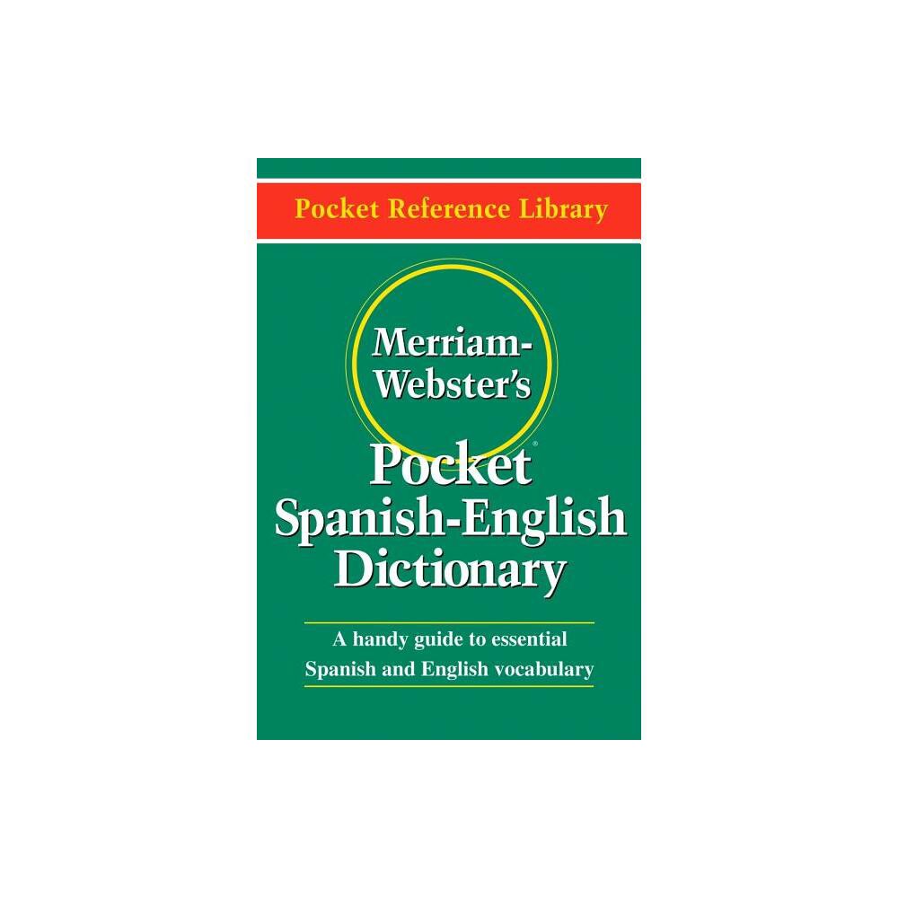 ISBN 9780877795193 product image for Merriam-Webster's Pocket Spanish-English Dictionary - (Pocket Reference Library) | upcitemdb.com