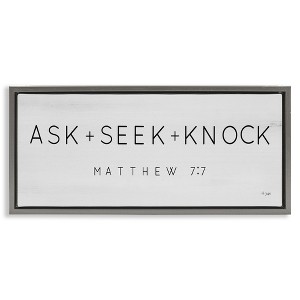Stupell Industries Ask Seek Knock Minimal Scripture Floating Frame Canvas Art, Gray, 31" x 14" - 1 of 4