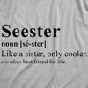 Womens Funny T Shirts Seester Sarcastic Sister Graphic Tee For Ladies - Crazy Dog Women's T Shirt - 2 of 4