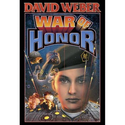 War of Honor - by  David Weber (Paperback)