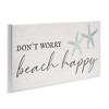 Stupell Industries Don't Worry Beach Happy Wall Plaque Art - 2 of 4