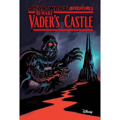 Star Wars Adventures: Beware Vader's Castle - by  Cavan Scott (Hardcover)