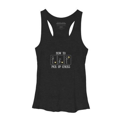 Women's Design By Humans How to Pick Up Chicks By woodsgoods Racerback Tank Top