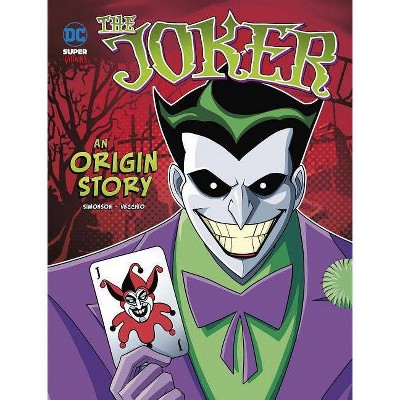 The Joker - (DC Super-Villains Origins) by  Louise Simonson (Paperback)